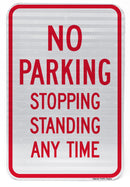 No Parking Stopping Standing Any Time Sign