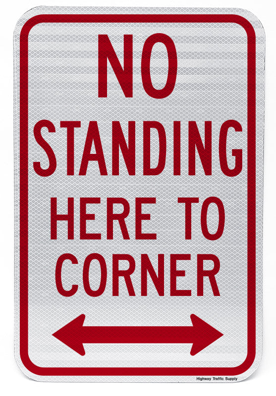 No Standing Here to Corner (with Double Arrow)