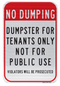 No Dumping Dumpster For Tenants Only Sign