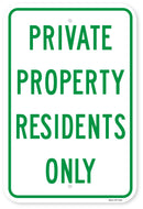 Private Property Residents Only Sign