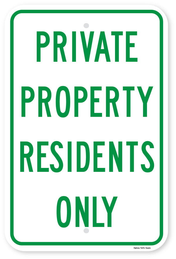 Private Property Residents Only Sign