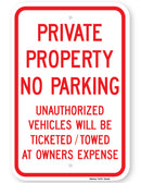 Private Property No Parking Unauthorized Vehicles Will Be Towed Sign