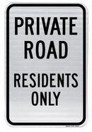 Private Road Residents Only Sign (Black on White)