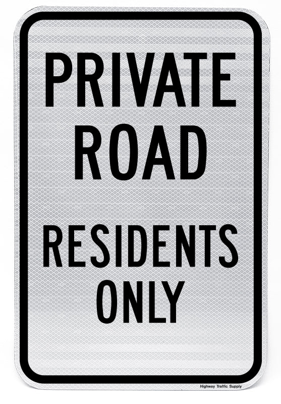 Private Road Residents Only Sign (Black on White)