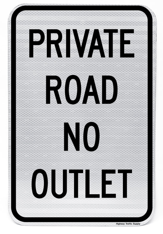 Private Road No Outlet Sign