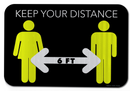 Keep Your Distance Sign