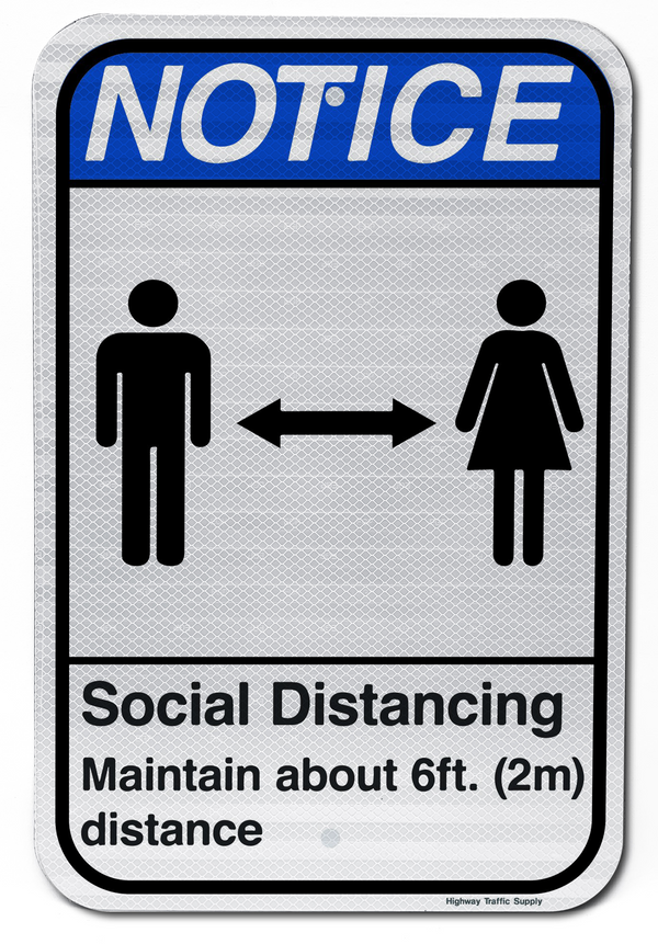 Notice Social Distancing Sign