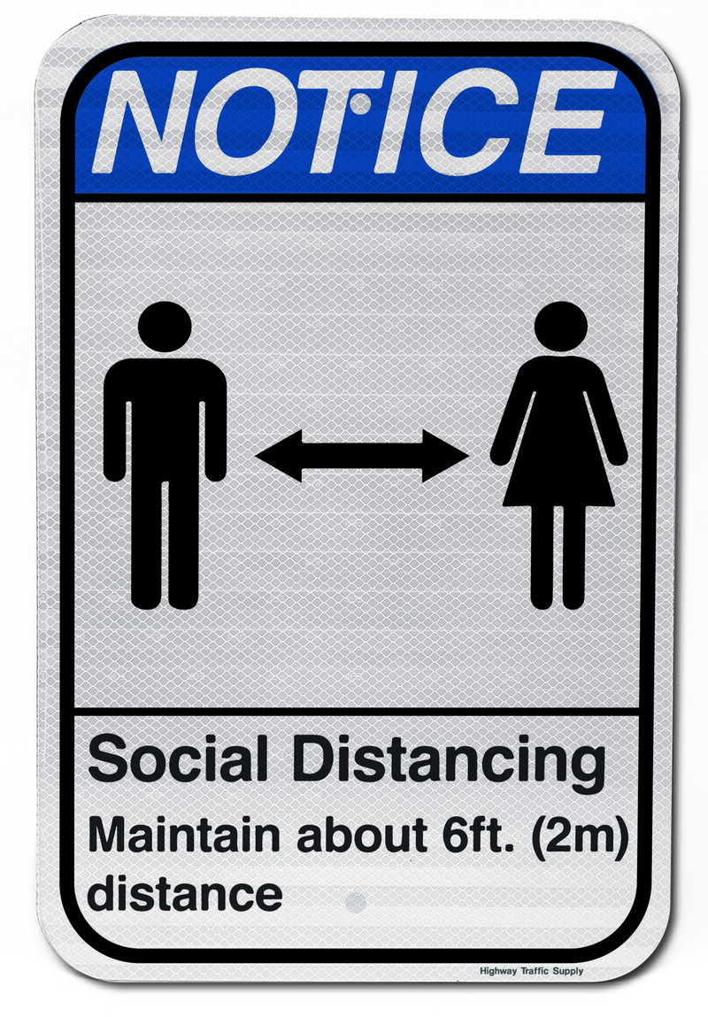 Notice Social Distancing Sign