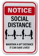 Notice Social Distancing... It Can Save Lives Sign