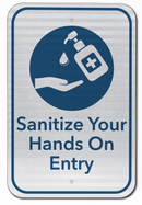 Sanitize Your Hands On Entry Sign