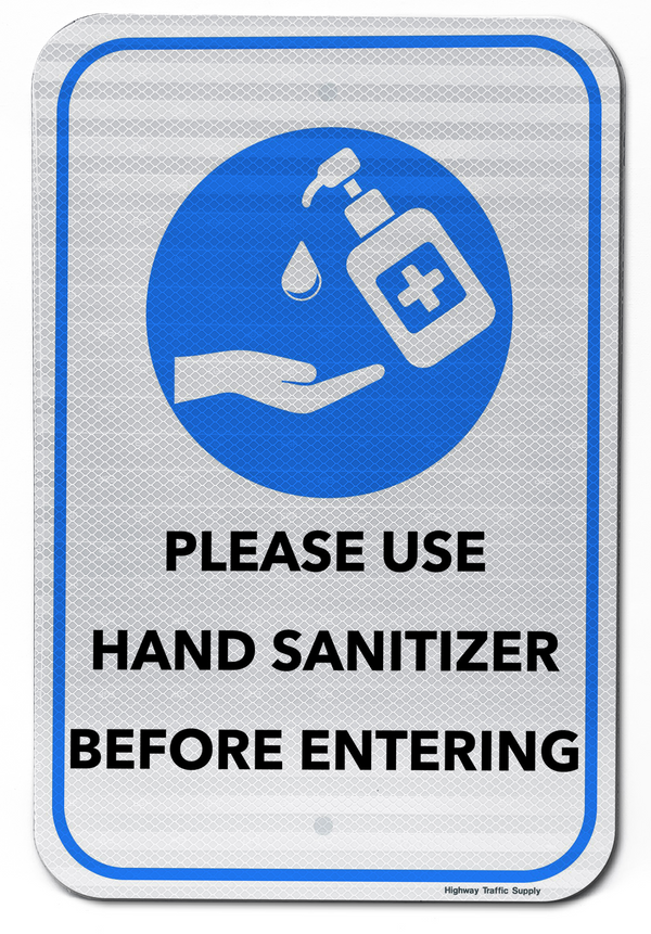 Please Use Hand Sanitizer Before Entering Sign