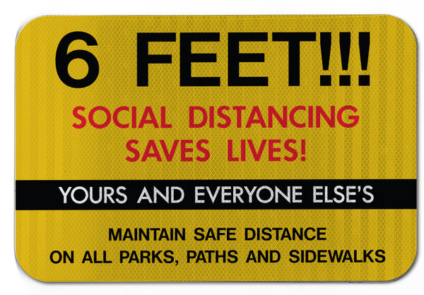 Social Distancing Saves Lives Sign