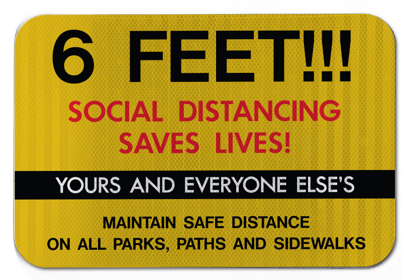 Social Distancing Saves Lives Sign