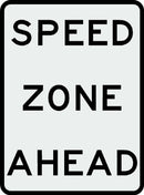 R2-10 Speed Zone Ahead Sign