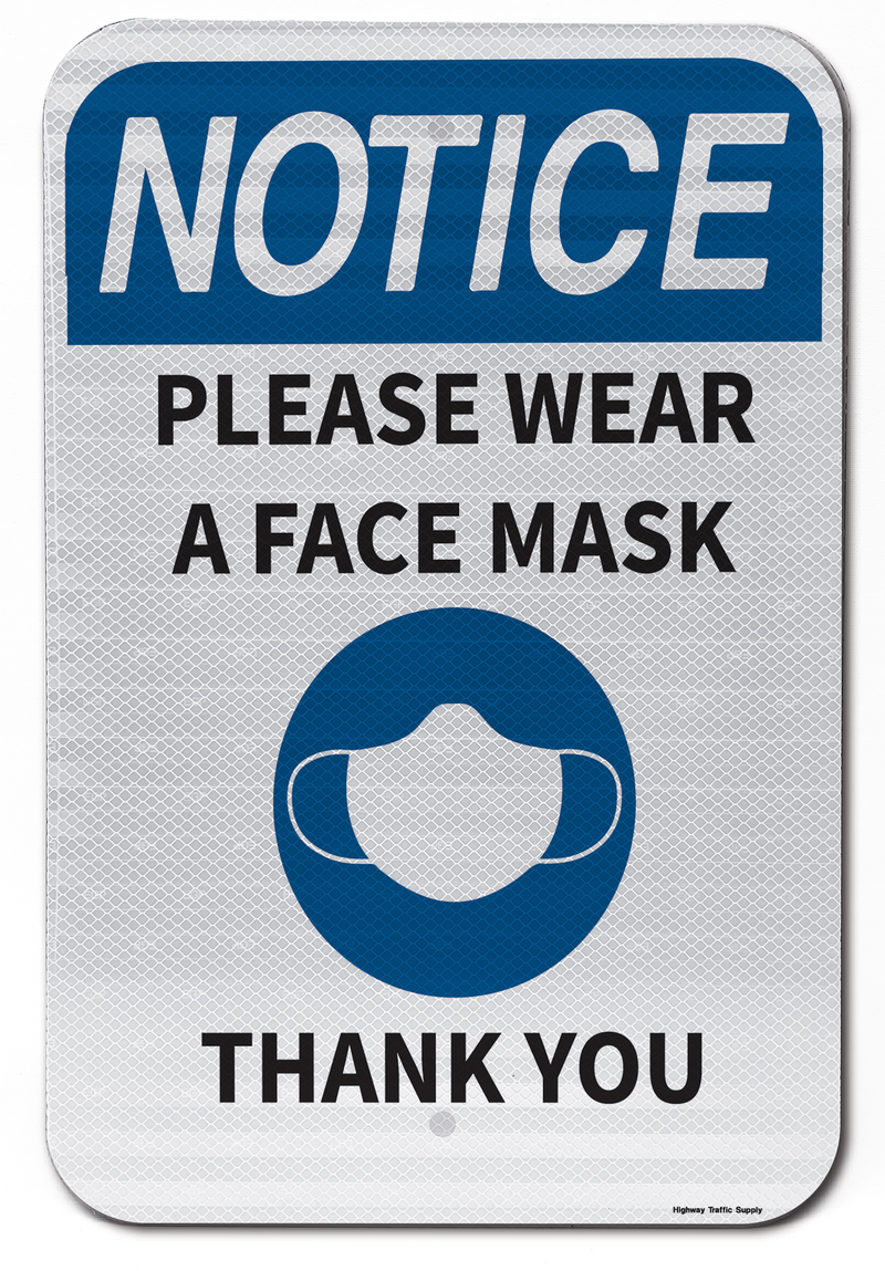 Notice Please Wear A Face Mask Sign