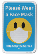 Please Wear a Face Mask Help Stop the Spread Sign