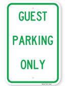 Guest Parking Only Sign