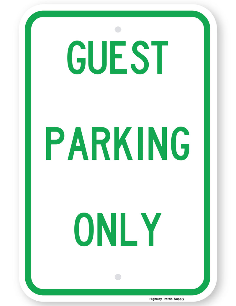 Guest Parking Only Sign