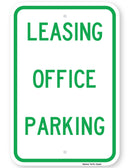 Leasing Office Parking Sign