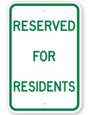 Reserved For Residents Sign