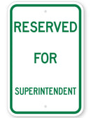 Reserved For Superintendent Sign