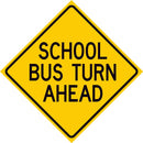 School Bus Turn Ahead Sign