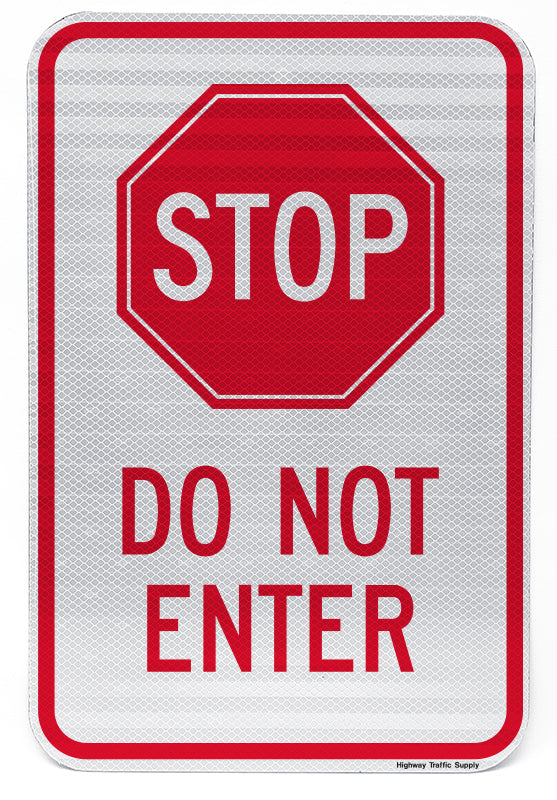 Stop Do Not Enter Sign