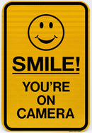 Smile! You're on Camera Sign