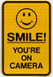 Smile! You're on Camera Sign