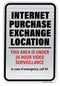 Internet purchase exchange location Safe Trade Location Sign Under video surveillance sign front