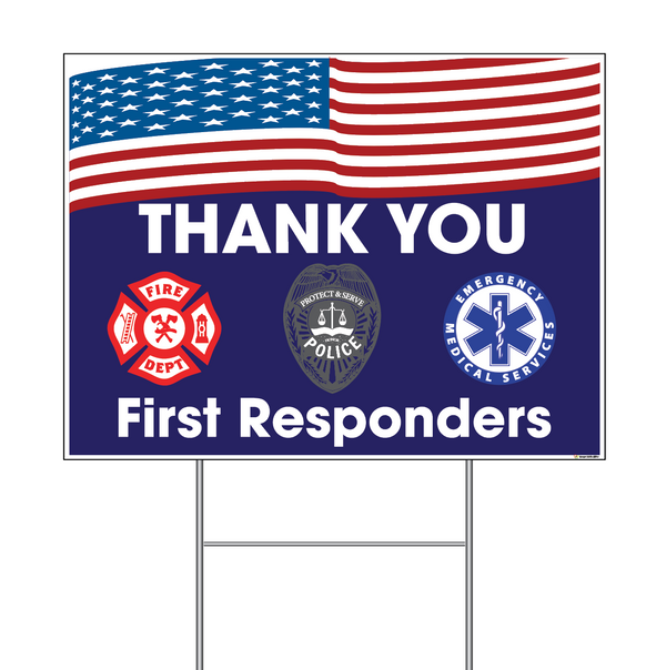 Thank You First Responders (with Flag) Coroplast Sign with Step-Stake