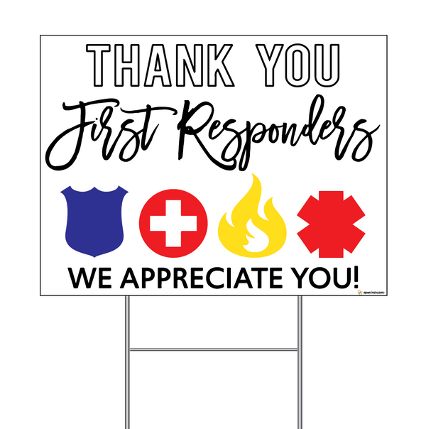 Thank You First Responders Coroplast Sign with Step-Stake