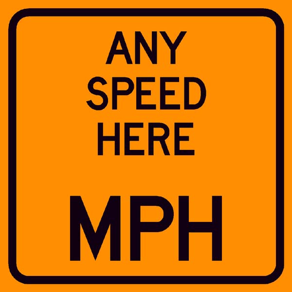 Custom MPH Advisory Speed Limit Sign