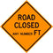 Custom Feet Road Closed  Sign