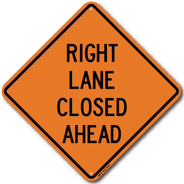 Right Lane Closed Ahead (W20-5R) Sign