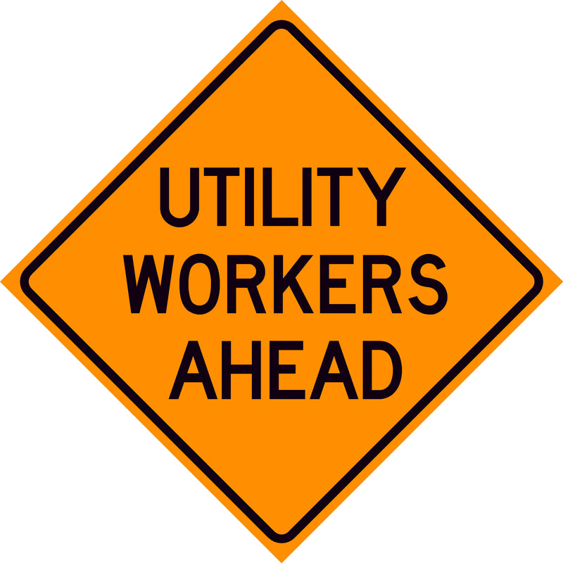 Utility Workers Ahead Sign