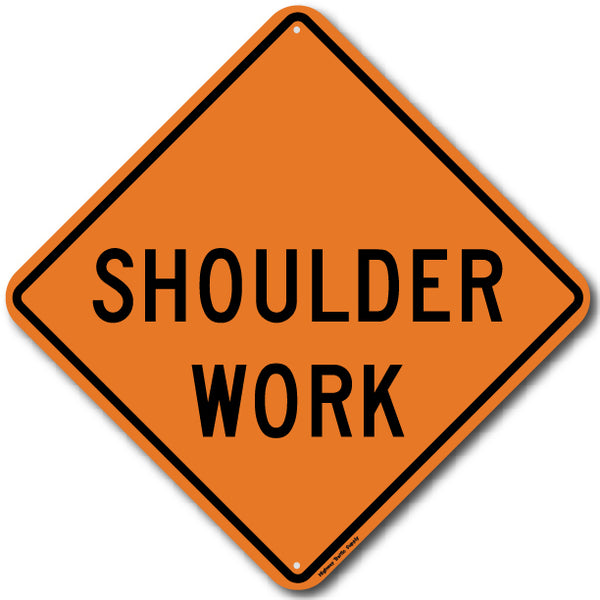 Shoulder Work (W21-5) Sign