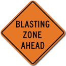 Blasting Zone Ahead (W22-1) Sign