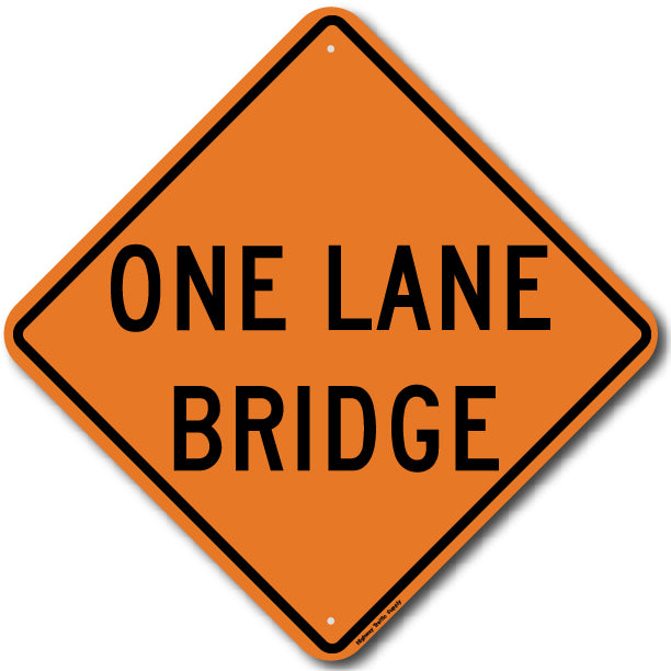 One Lane Bridge (W5-3) Sign