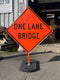 One Lane Bridge (W5-3) Roll-Up Sign