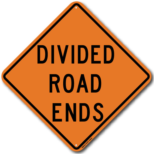 Divided Road Ends (W6-2b) Sign