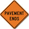 W8-3 Pavement Ends Sign