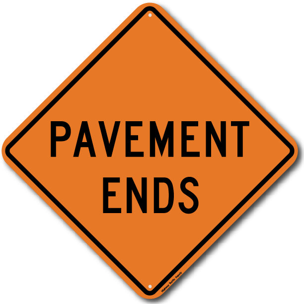 W8-3 Pavement Ends Sign