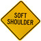W8-4 Soft Shoulder Sign