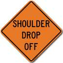 W8-9a Shoulder Drop Off Sign