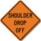 Shoulder Drop Off (W8-9a) Sign