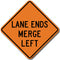 Lane Ends Merge Left (W9-2L) Sign