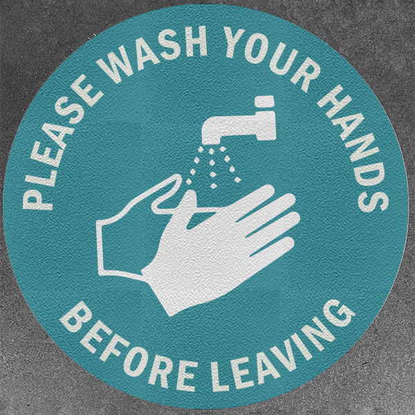 Please Wash Your Hands Before Leaving Decals (Pack of 5)