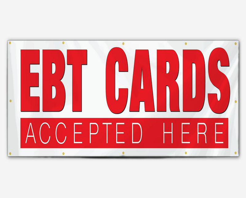 EBT Cards Accepted Here Banner
