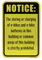 Ebike and Battery Charging Prohibited in this building Sign on yellow sheeting front